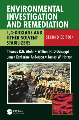 Mohr / DiGuiseppi / Hatton | Environmental Investigation and Remediation | Buch | 978-1-138-39396-7 | www.sack.de