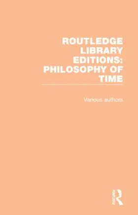 Routledge Library Editions: Philosophy of Time | Buch | 978-1-138-39397-4 | www.sack.de
