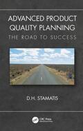 Stamatis |  Advanced Product Quality Planning | Buch |  Sack Fachmedien