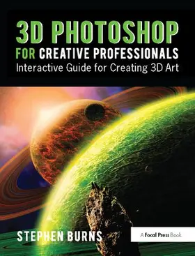 Burns | 3D Photoshop for Creative Professionals | Buch | 978-1-138-40063-4 | sack.de