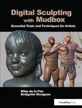 de la Flor |  Digital Sculpting with Mudbox | Buch |  Sack Fachmedien