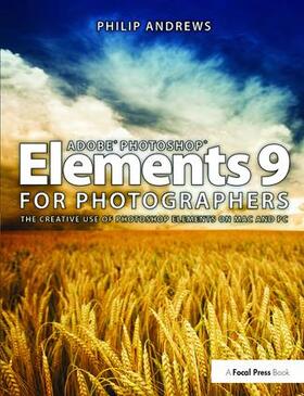 Andrews | Adobe Photoshop Elements 9 for Photographers | Buch | 978-1-138-40114-3 | sack.de