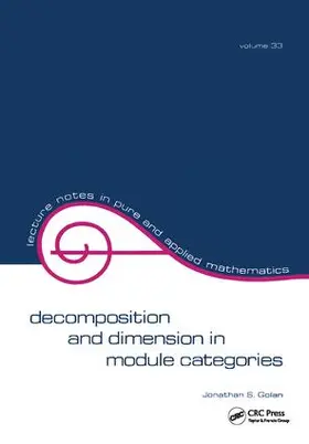Golan |  Decomposition and Dimension in Module Categories | Buch |  Sack Fachmedien