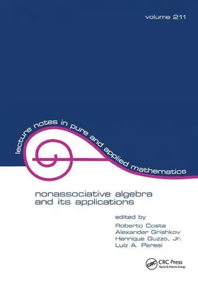 Costa / Guzzo Jr. / Grichkov |  NonasSociative Algebra and Its Applications | Buch |  Sack Fachmedien