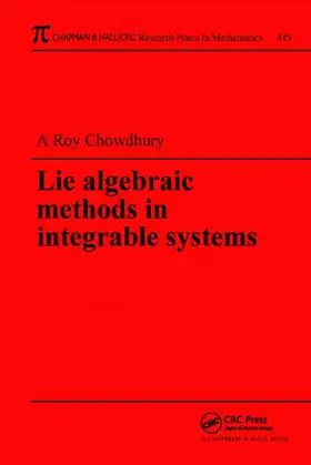 Roy-Chowdhury |  Lie Algebraic Methods in Integrable Systems | Buch |  Sack Fachmedien