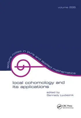 Lybeznik |  Local Cohomology and Its Applications | Buch |  Sack Fachmedien