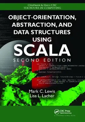 Lewis |  Object-Orientation, Abstraction, and Data Structures Using Scala | Buch |  Sack Fachmedien