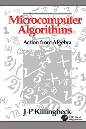Killingbeck |  Microcomputer Algorithms | Buch |  Sack Fachmedien