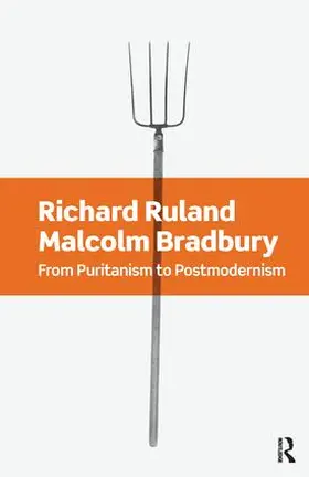 Ruland / Bradbury |  From Puritanism to Postmodernism | Buch |  Sack Fachmedien