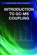 Bouchonnet |  Introduction to GC-MS Coupling | Buch |  Sack Fachmedien
