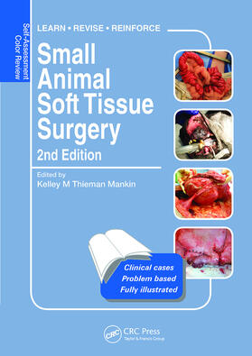 Thieman Mankin | Small Animal Soft Tissue Surgery | Buch | 978-1-138-40275-1 | sack.de