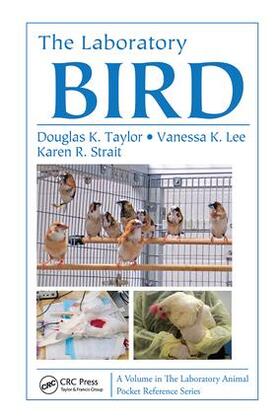 Taylor | The Laboratory Bird | Buch | 978-1-138-40302-4 | sack.de
