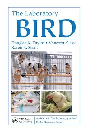 Taylor / Lee / Strait |  The Laboratory Bird | Buch |  Sack Fachmedien