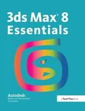 Autodesk |  3ds Max 8 Essentials | Buch |  Sack Fachmedien