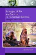 Swedell |  Strategies of Sex and Survival in Female Hamadryas Baboons | Buch |  Sack Fachmedien