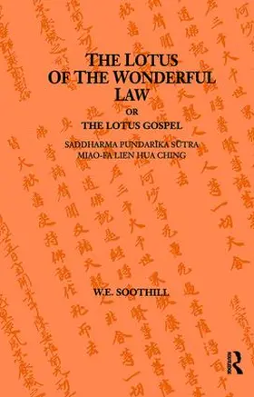 Soothill |  Lotus Of The Wonderful Law | Buch |  Sack Fachmedien