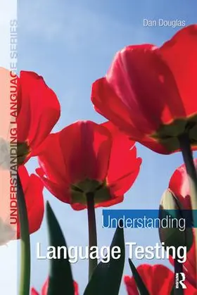Douglas | Understanding Language Testing | Buch | 978-1-138-40393-2 | www.sack.de