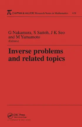 Nakamura |  Inverse Problems and Related Topics | Buch |  Sack Fachmedien