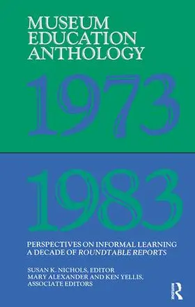 Nichols | Museum Education Anthology, 1973-1983 | Buch | 978-1-138-40494-6 | www.sack.de