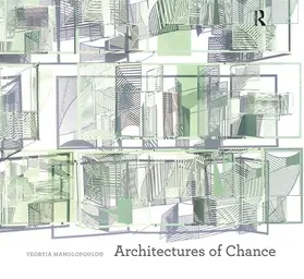 Manolopoulou | Architectures of Chance | Buch | 978-1-138-40552-3 | sack.de