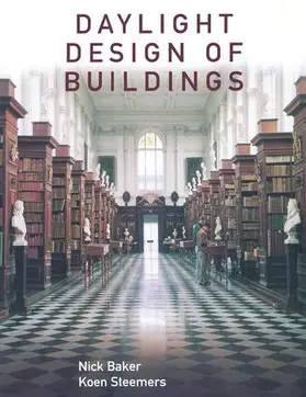 Baker / Steemers | Daylight Design of Buildings | Buch | 978-1-138-40553-0 | www.sack.de