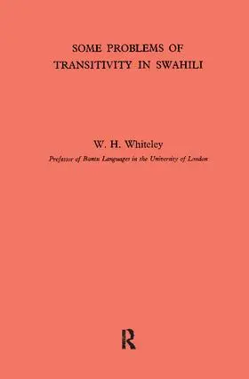 Whiteley | Some Problems of Transitivity in Swahili | Buch | 978-1-138-40592-9 | www.sack.de