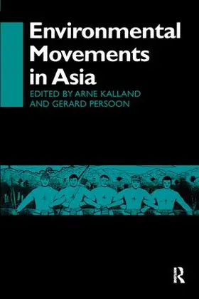 Kalland / Persoon |  Environmental Movements in Asia | Buch |  Sack Fachmedien