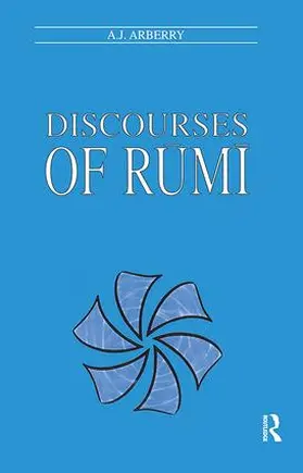 Arberry | Discourses of Rumi | Buch | 978-1-138-40599-8 | www.sack.de