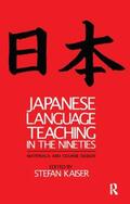 Kaiser |  Japanese Language Teaching in the Nineties | Buch |  Sack Fachmedien