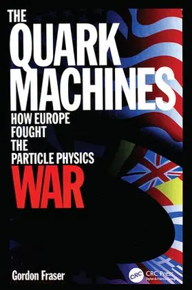 Fraser |  The Quark Machines | Buch |  Sack Fachmedien