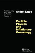 Linder / Linde |  Particle Physics and Inflationary Cosmology | Buch |  Sack Fachmedien