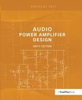 Self |  Audio Power Amplifier Design | Buch |  Sack Fachmedien