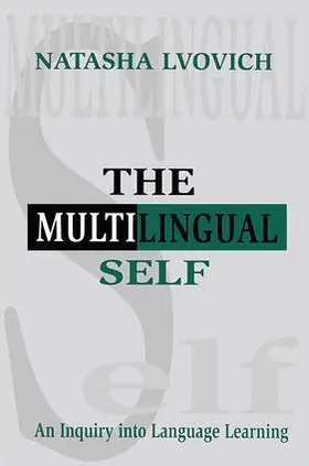 Lvovich | The Multilingual Self | Buch | 978-1-138-40684-1 | www.sack.de
