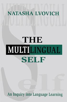 Lvovich | The Multilingual Self | Buch | 978-1-138-40684-1 | sack.de