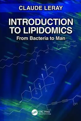 Leray | Introduction to Lipidomics | Buch | 978-1-138-40692-6 | sack.de