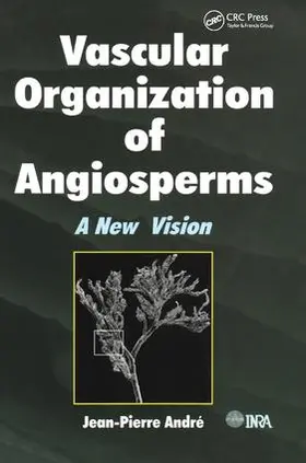 Andre |  Vascular Organization of Angiosperms | Buch |  Sack Fachmedien