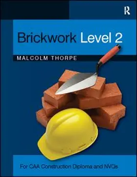 Thorpe | Brickwork Level 2 | Buch | 978-1-138-40790-9 | www.sack.de