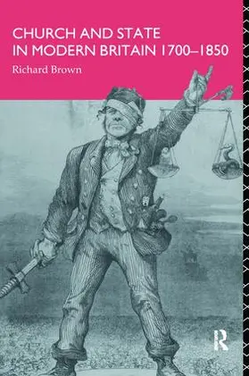 Brown |  Church and State in Modern Britain 1700-1850 | Buch |  Sack Fachmedien