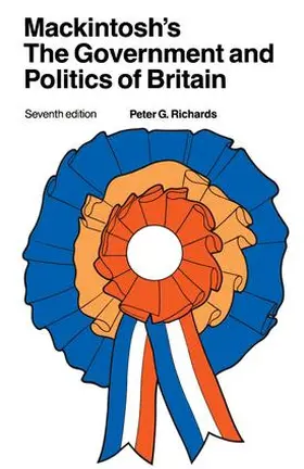 Richards |  Mackintosh's The Government and Politics of Britain | Buch |  Sack Fachmedien