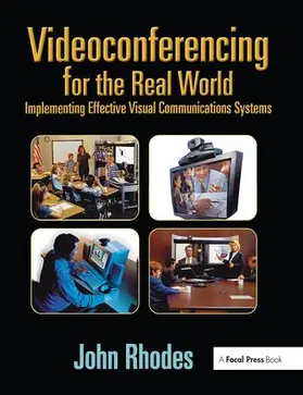 Rhodes | Videoconferencing for the Real World | Buch | 978-1-138-40833-3 | www.sack.de
