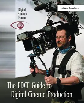 Svanberg |  The Edcf Guide to Digital Cinema Production | Buch |  Sack Fachmedien