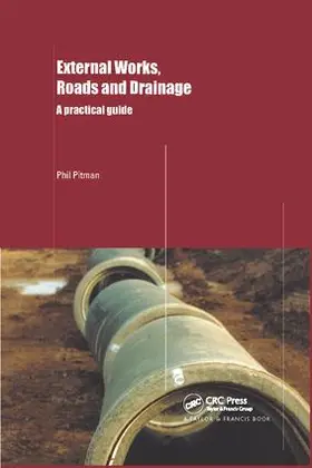 Pitman | External Works, Roads and Drainage | Buch | 978-1-138-40887-6 | sack.de