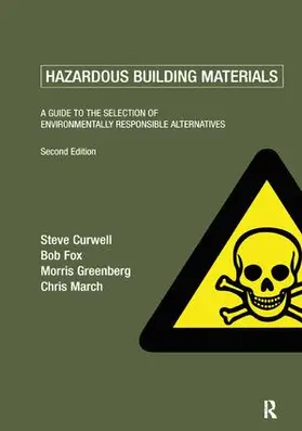 Curwell / Fox / Greenberg |  Hazardous Building Materials | Buch |  Sack Fachmedien