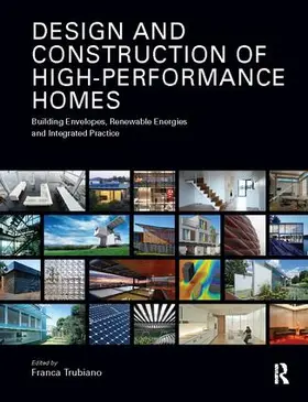 Trubiano | Design and Construction of High-Performance Homes | Buch | 978-1-138-40906-4 | sack.de