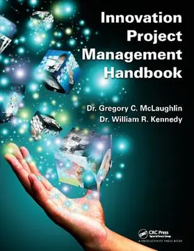 McLaughlin / Kennedy | Innovation Project Management Handbook | Buch | 978-1-138-40934-7 | www.sack.de