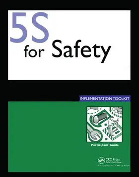 Productivity |  5S for Safety Implementation | Buch |  Sack Fachmedien