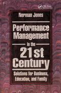 Jones |  Performance Management in the 21st Century | Buch |  Sack Fachmedien