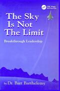 Barthelemy |  The Sky is Not the Limit | Buch |  Sack Fachmedien