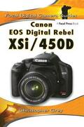 Grey |  Canon EOS Digital Rebel Xsi/450d | Buch |  Sack Fachmedien