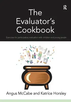 McCabe / Horsley |  The Evaluator's Cookbook | Buch |  Sack Fachmedien